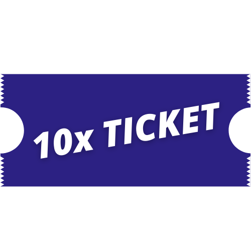 10x Ticket